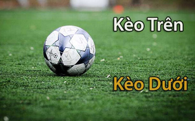 Kèo trên kèo dưới là gì?