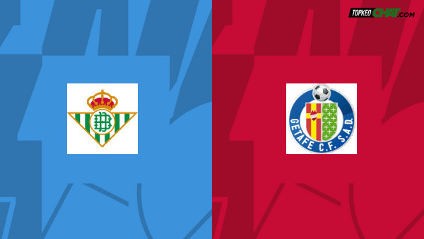 Soi kèo Real Betis vs Getafe châu Á 