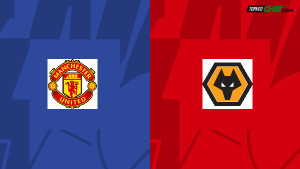 Soi kèo MU vs Wolves, nhận định 21h00 ngày 13/05 - Ngoại Hạng Anh