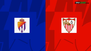 Soi kèo Real Valladolid vs Sevilla, nhận định 23h30 ngày 14/05 - VĐQG Tây Ban Nha