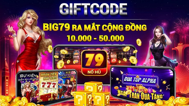 Tổng quan về cổng game đổi thưởng Big79